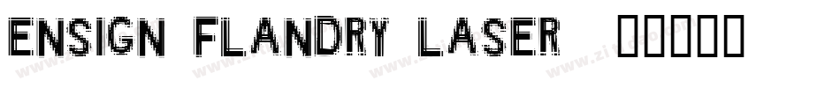 Ensign Flandry Laser字体转换